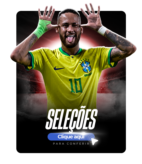 SELEÇÕES